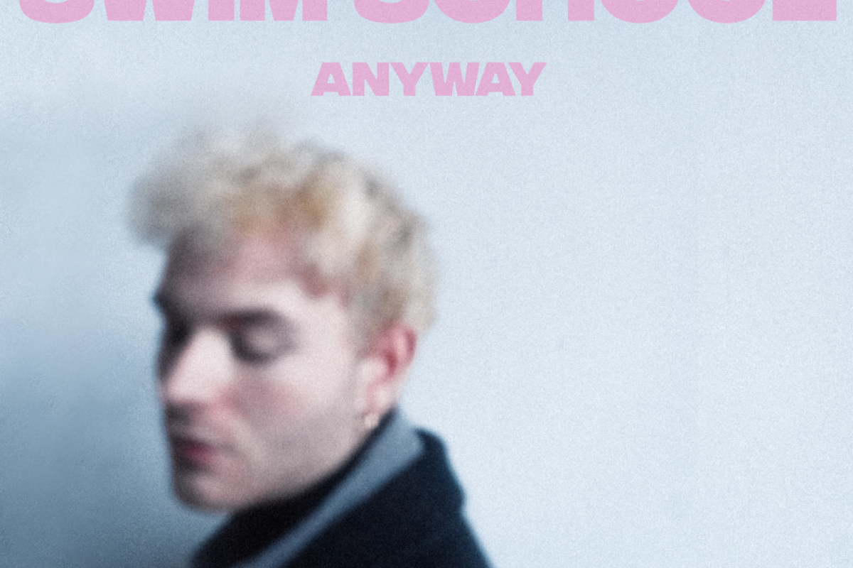 Swim School Unveil candid new single 'anyway' & announce debut EP 'making sense of it all' | out 13th August0