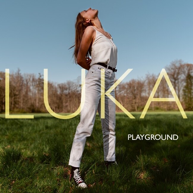 Na twee succesvolle releases brengt de bijna 18-jarige Luka haar nieuwe single ‘Playground’ uit