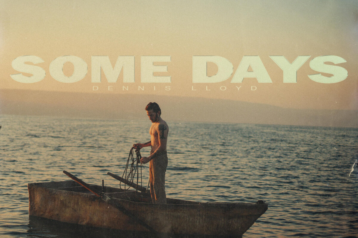 Dennis Lloyd releases "Some Days" (Album)