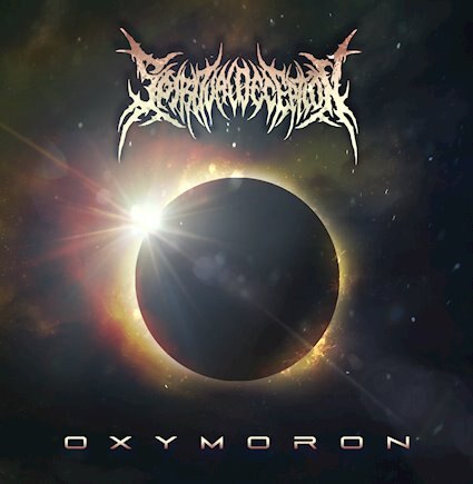 Spiritual Deception releases 'Oxymoron'