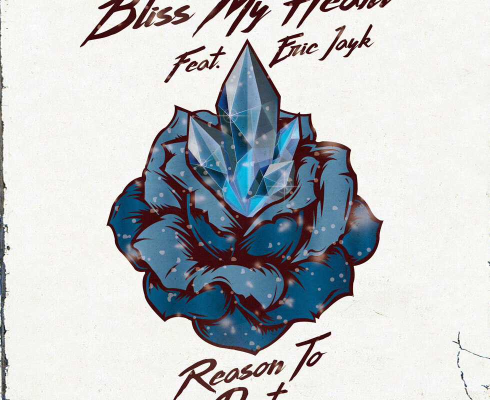 Bliss My Heart Announce 'Reason To Dust' Single, Feat. WILDSTREET Singer ERIC JAYK