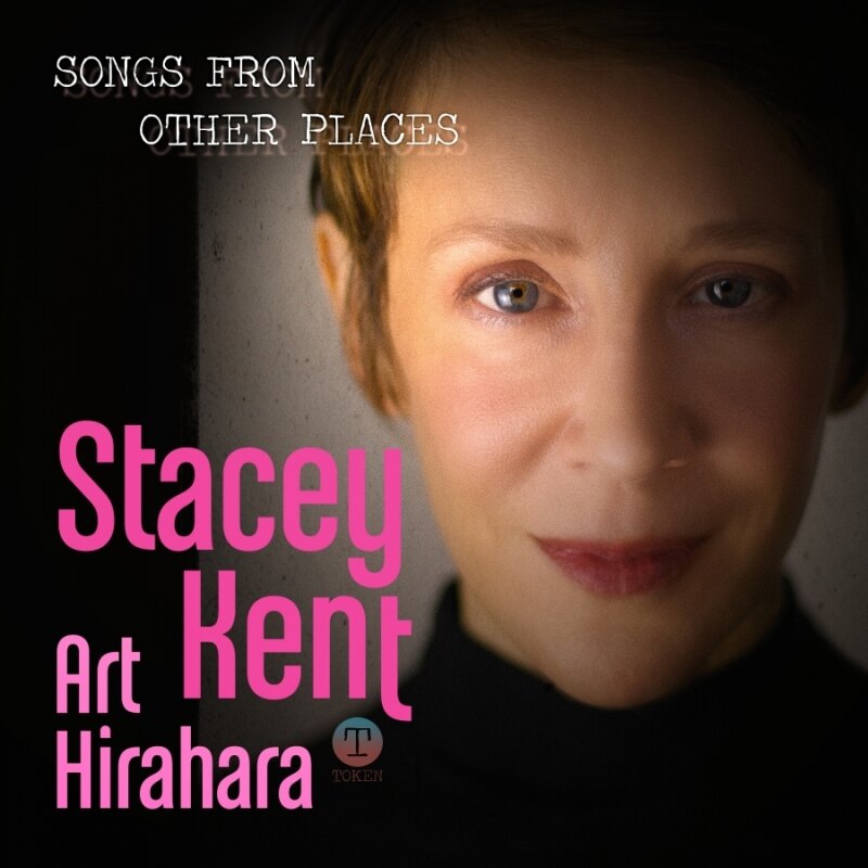 Stacey Kent releases Songs From Other Places