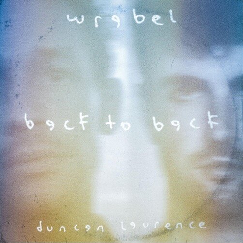 Wrabel & Duncan Laurence Go 'Back To Back'