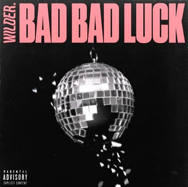Wilder. Announce Debut Ep 'Bad Bad Luck' Out August 27 On Rude Records