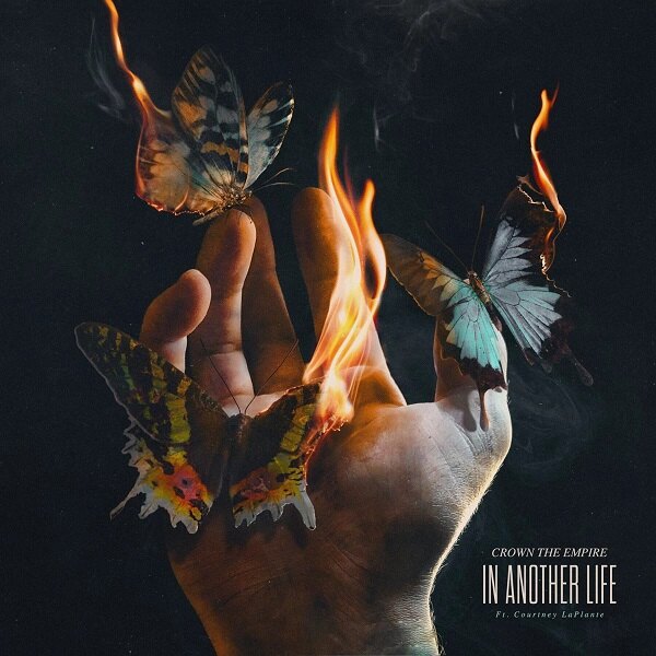 Crown The Empire Release New Track & Official Music Video For "In Another Life "Feat Courtney Laplante