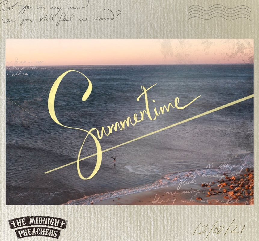 The Midnight Preachers Release Single + Video for "SUMMERTIME"