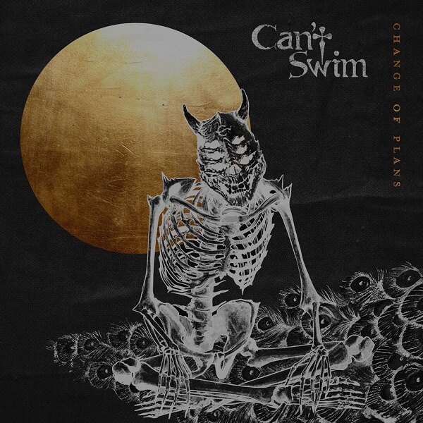 Can't Swim Announce New Album 'Change Of Plans'; Band Shares Video For First Single "Deliver Us More Evil"