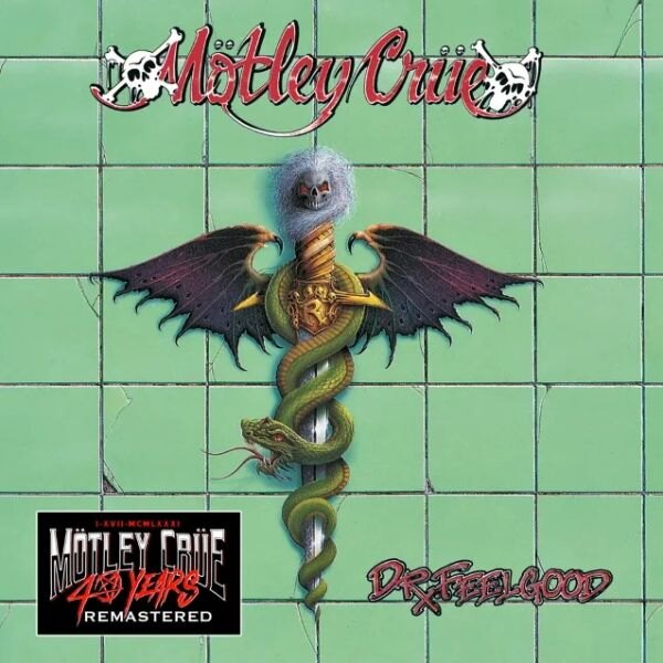 Motley Crue Continue 40th Anniversary Celebrations With Digital Remaster Of "Dr. Feelgood"