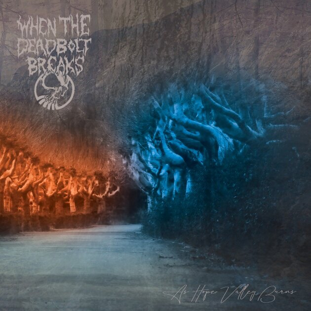 New England's When The Deadbolt Breaks Unleashes Album Details & Brand New Single!