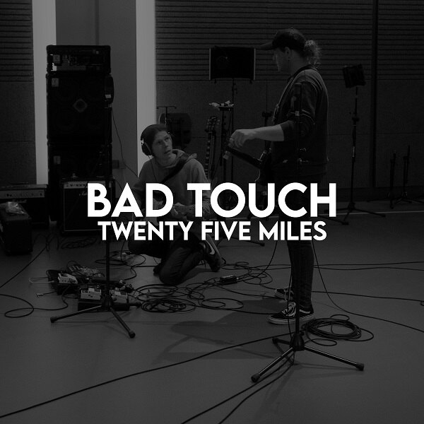 Bad Touch Release Rocking Cover Of Edwin Starr’s Soul Classic ‘Twenty-Five Miles’; Stream And Watch The Official Video