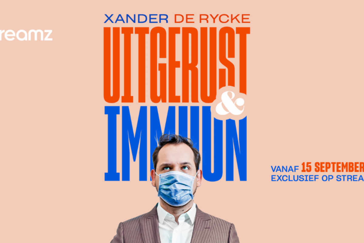 Xander De Rycke releaset Uitgerust & Immuun op Streamz