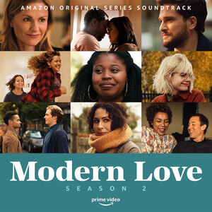 Modern Love: Season 2 - Amazon Original Series Soundtrack