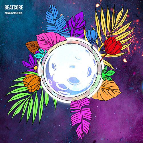 Circus Records' Beatcore takes us to Lunar Paradise with new EP