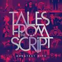 The Script releases "Tales from The Script: Greatest Hits"
