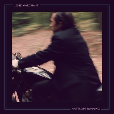 Jesse Marchant Announces Autumn UK Dates || New Album: Antelope Running - out Now