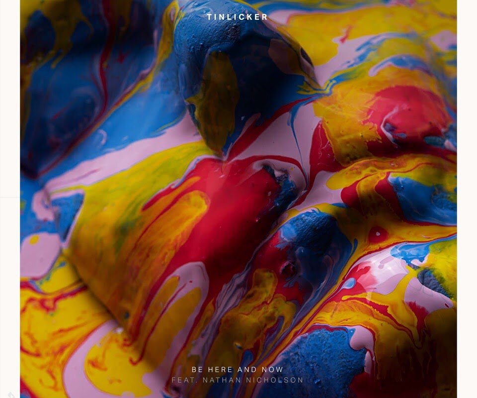 Tinlicker release stirring new single  ‘Be Here And Now