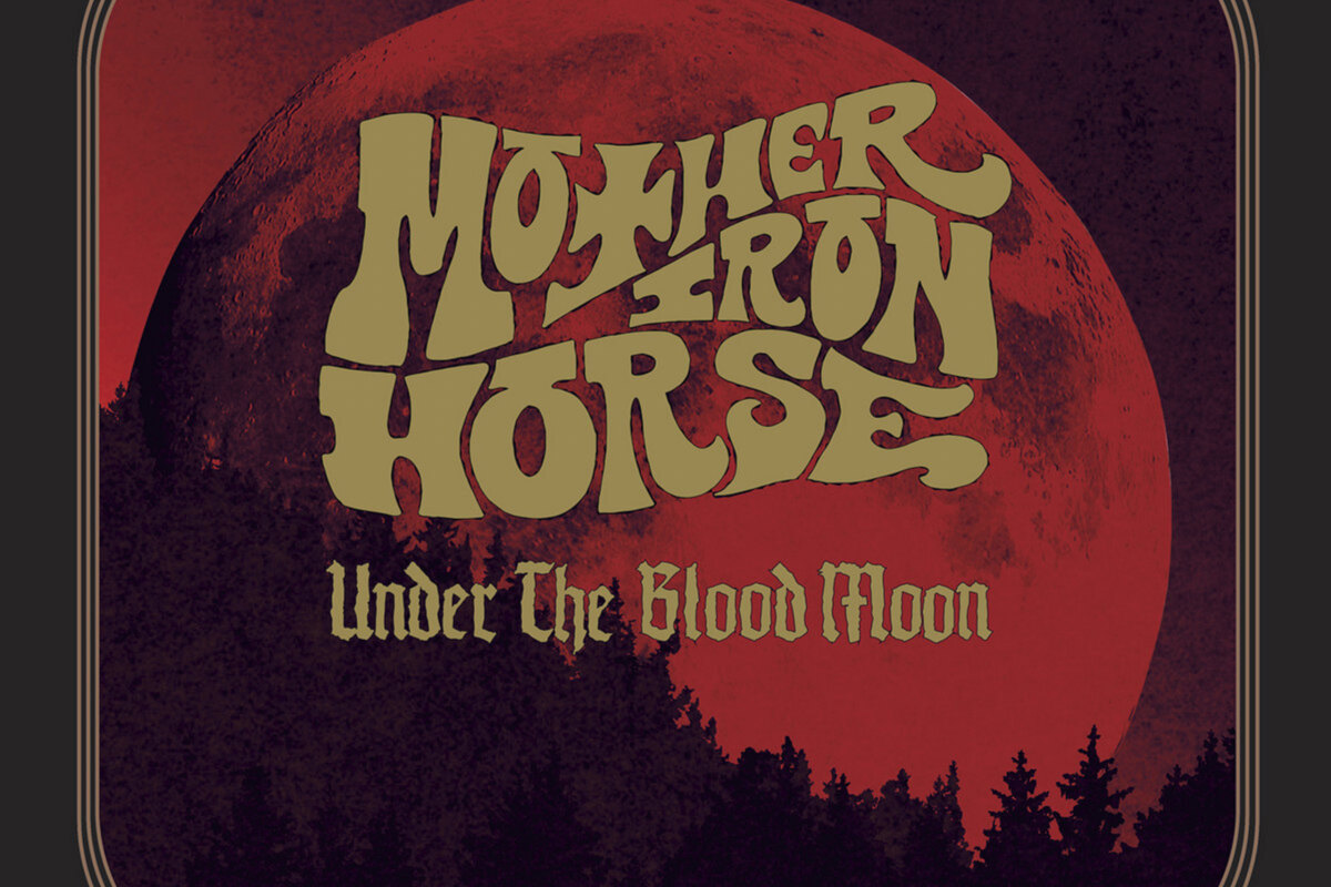 Mother Iron Horse: new single "Under The Blood Moon"
