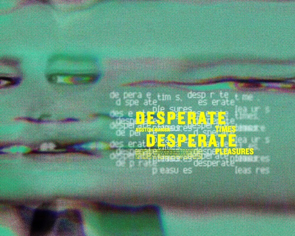 Boston Manor Release New Single & Video For ‘Desperate Pleasures’ | "Desperate Times Desperate Pleasures" EP out via Sharptone Records This Friday