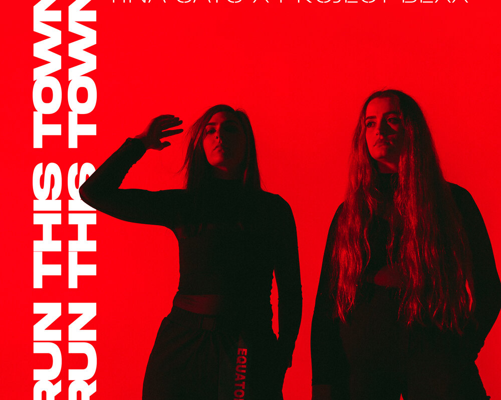 Tina Says and PROJECT BEXX join forces for the ultimate summer power anthem, 'Run This Town'