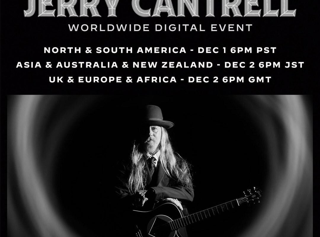 Jerry Cantrell Of Alice In Chains - Livestream Event for Europe Tomorrow Evening!