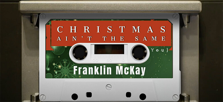 6x Billboard Charting Canadian Artist Franklin McKay Says “Christmas Ain’t the Same (Without You)”