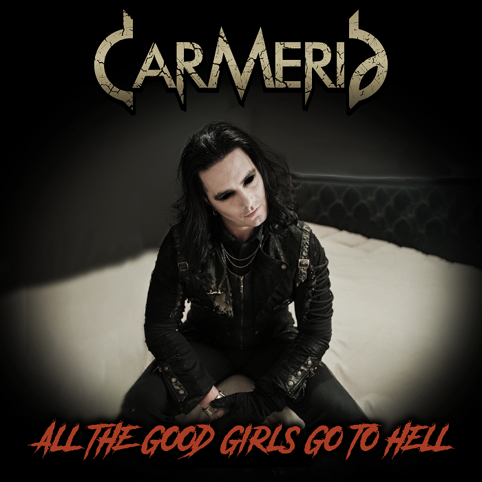 Carmeria Release Video Of "All The Good Girls Go To Hell" Cover