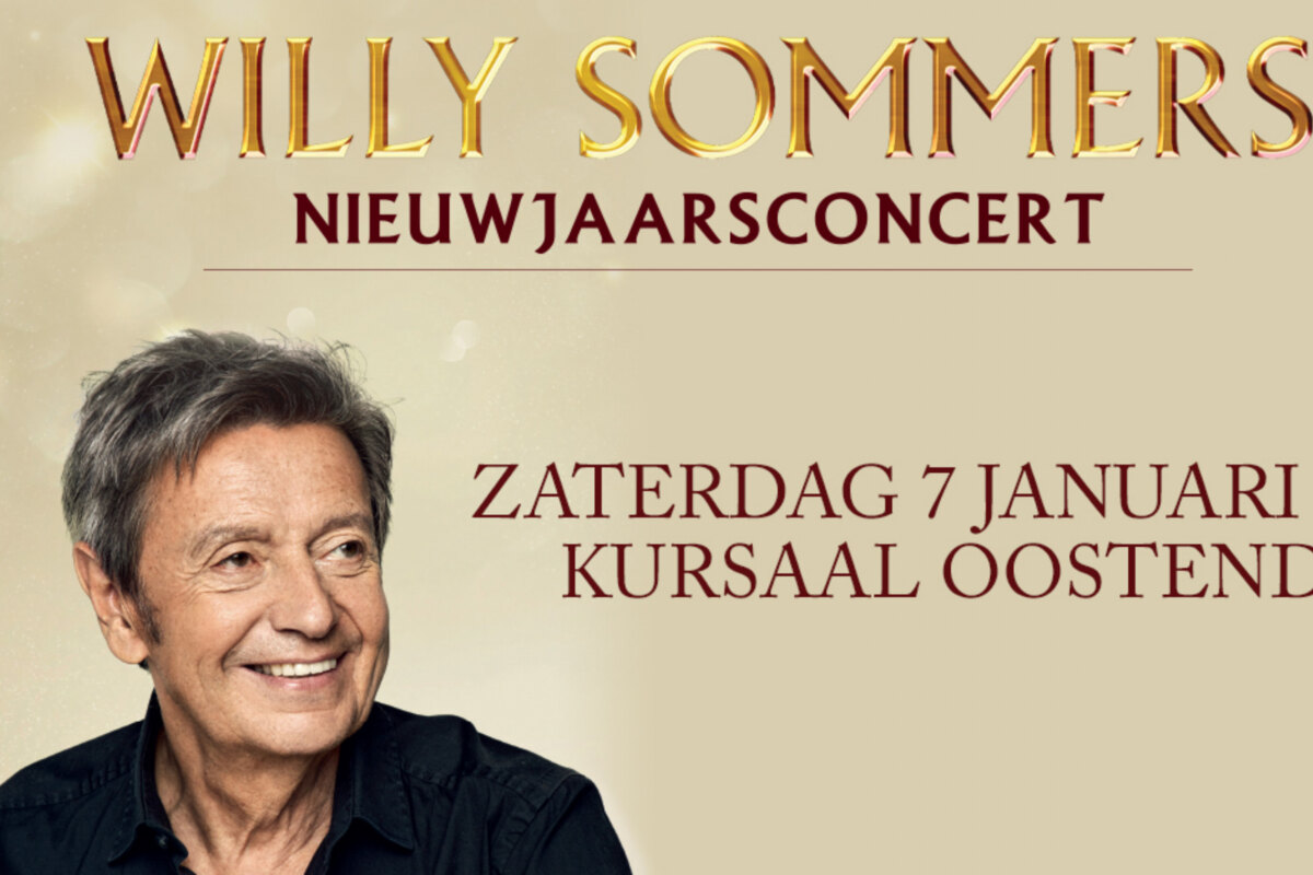 Willy Sommers' Nieuwjaarsconcert op 7 januari 2023 in Kursaal Oostende