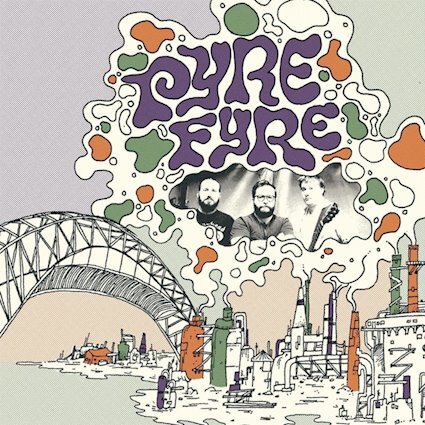PYRE FYRE releases Rinky Dink City/ Slow Cookin'