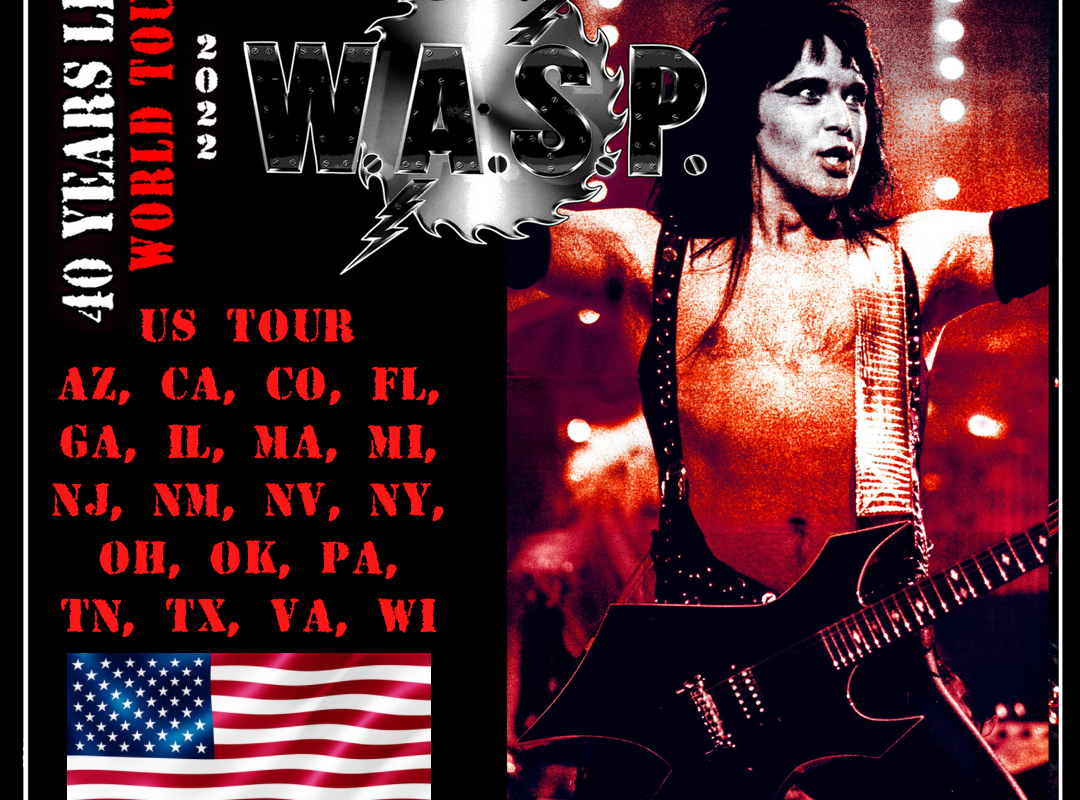 W.A.S.P. Announce 40th Anniversary World Tour U.S. Dates