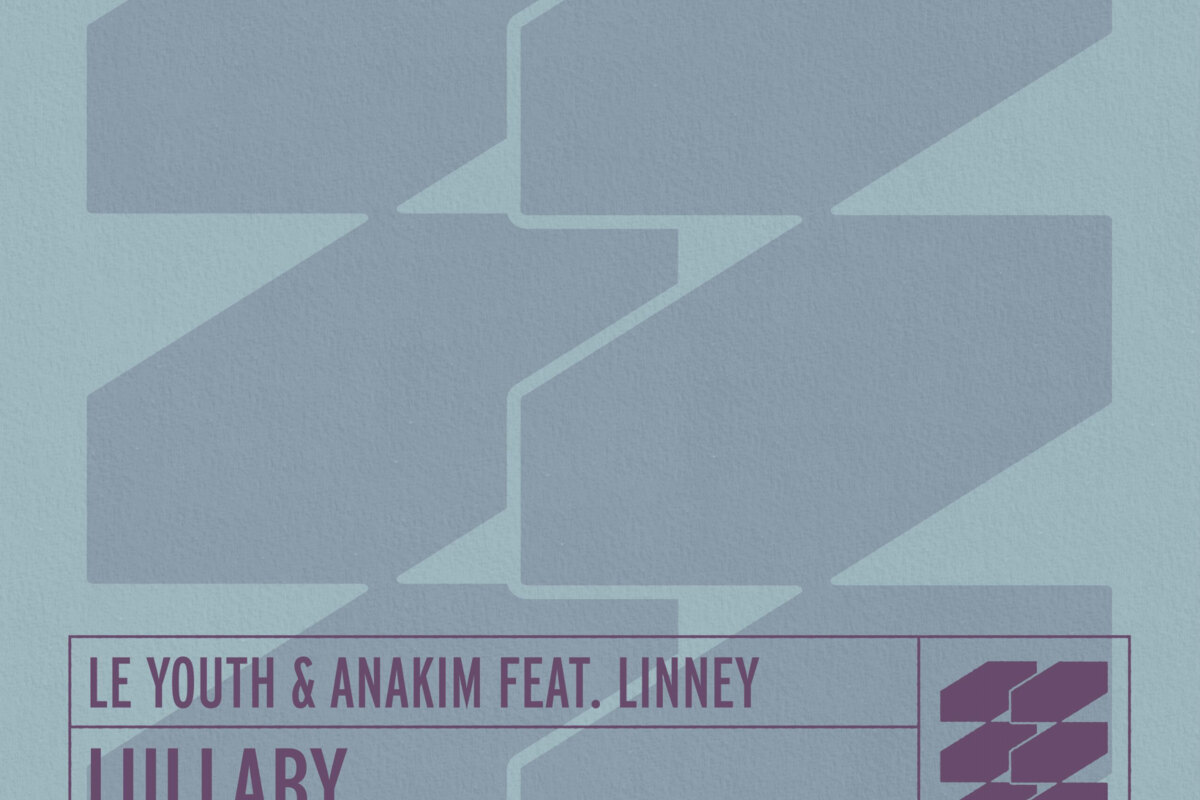 American producer Le Youth links up with Anakim and Linney for third-ever single on Armada Music: 'Lullaby'