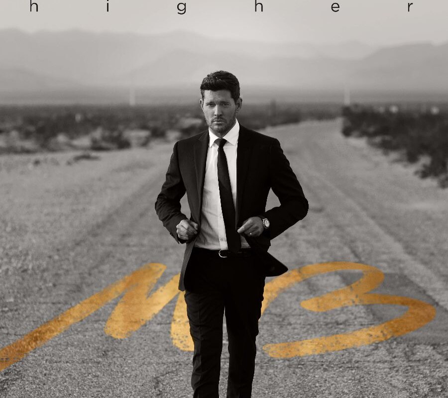 Michael Bublé komt met nieuw album 'Higher' op 25 maart