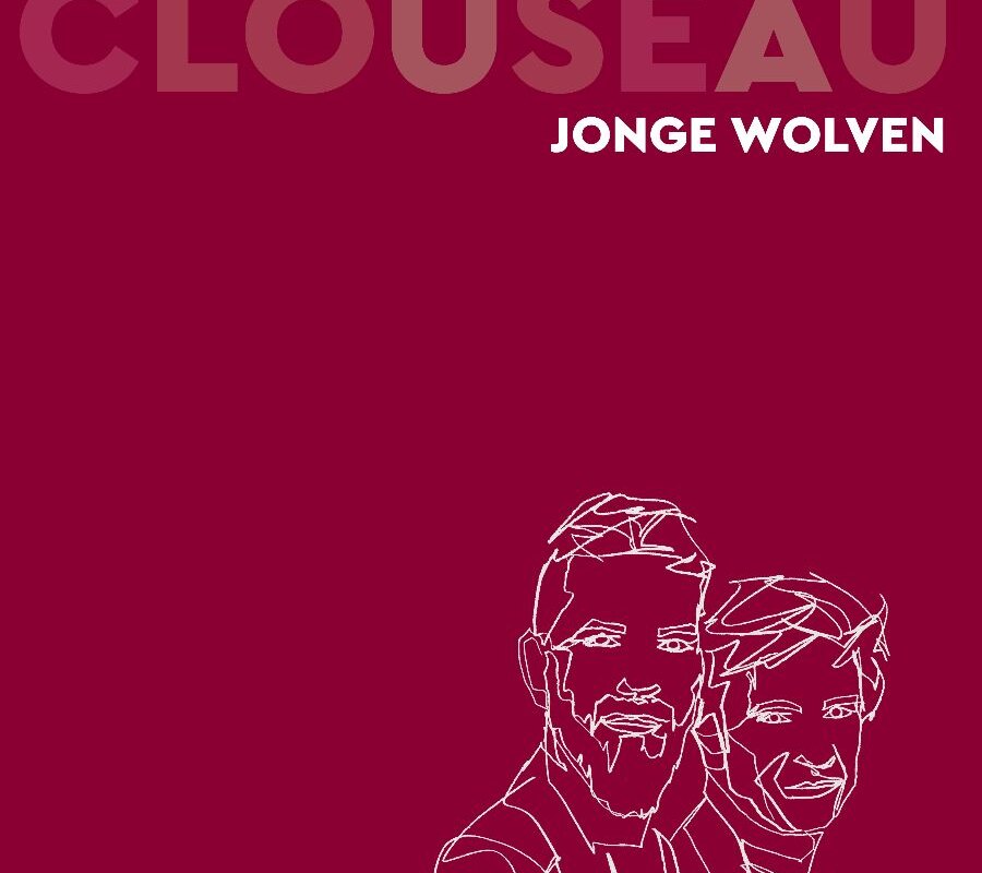 Clouseau kondigt nieuw album Jonge Wolven aan