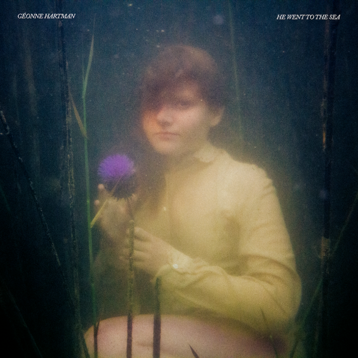 Géonne Hartman to release He Went To The Sea