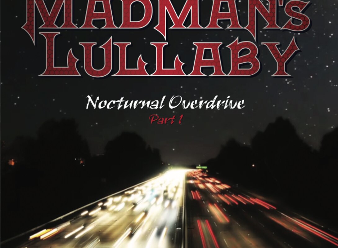 Madman's Lullaby Release Their New Music Video for the Single "Love Don't Come Easy"