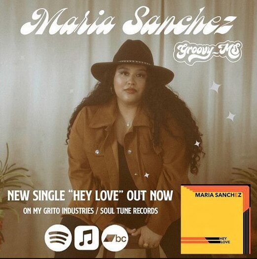 Budding LA Soul Artist Maria Sanchez Releases New Track ("Hey Love”)