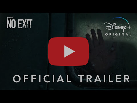 Disney+ onthult de trailer van de originele thriller "No Exit"