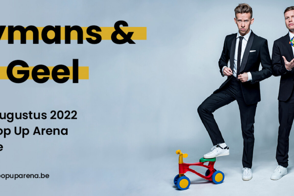 Na straf concert vorig jaar: Cleymans & Van Geel staat opnieuw in de Proximus Pop-Up Arena