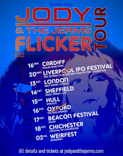 Jody And The Jerms - 'Flicker' Out Now || UK Tour Dates this Spring/Summer