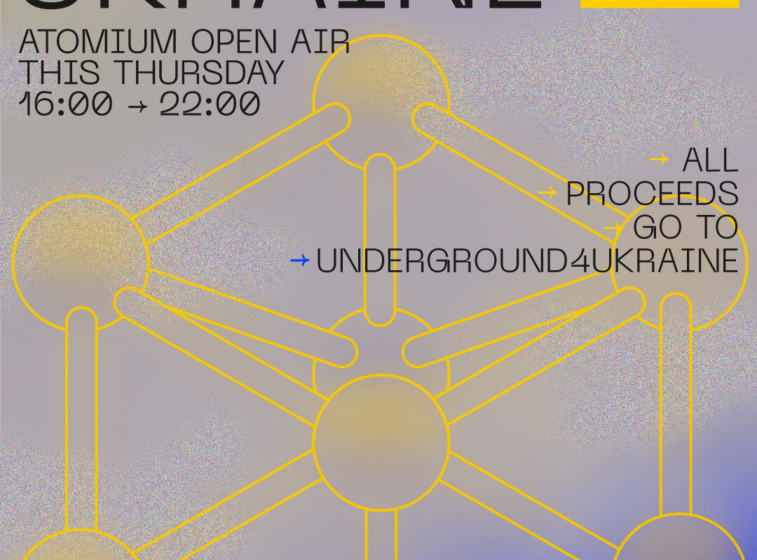 United For Ukraine: Brusselse nightlife scene organiseert benefietfestival voor Oekraïne aan het Atomium