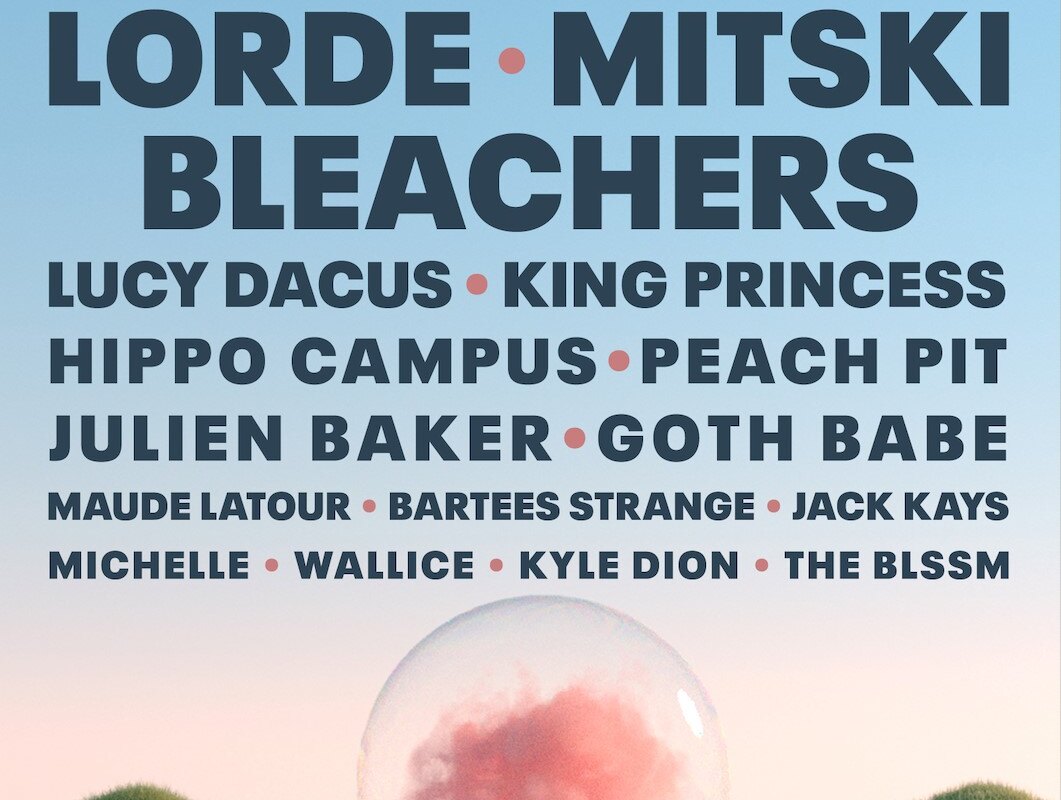 All Things Go Music Festival , LORDE - in addition to Mitski, Bleachers, King Princess, Lucy Dacus, Bartees Strange and more stacked on the bill.