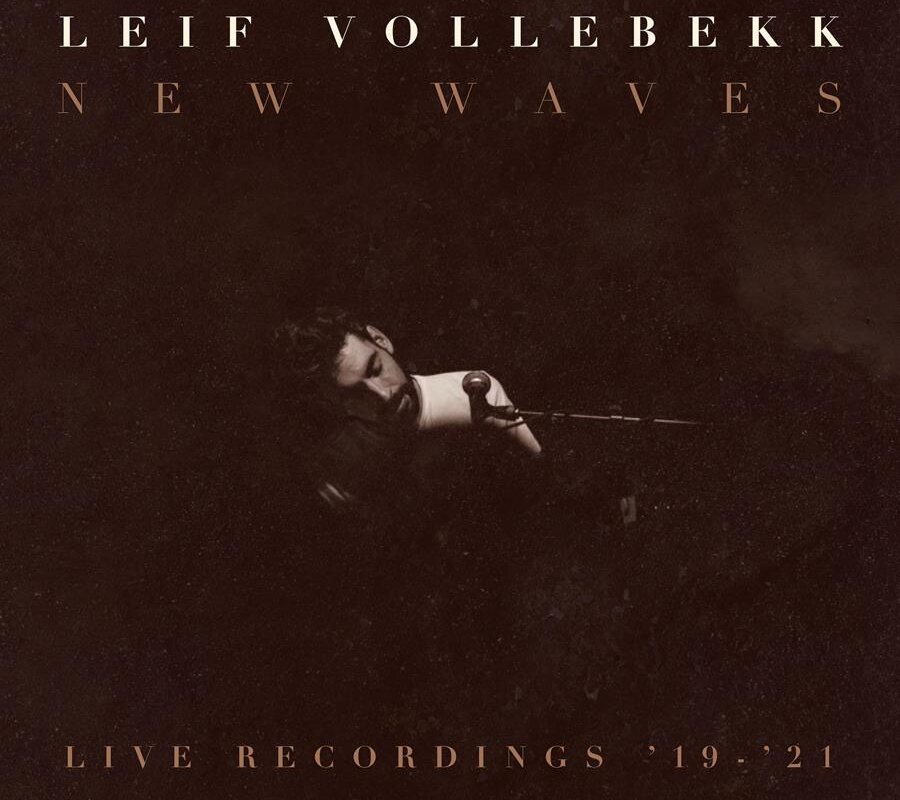 Leif Vollebekk- UK Shows this April/May || 'New Waves (Live Recordings '19-'21)’ LP Out Friday