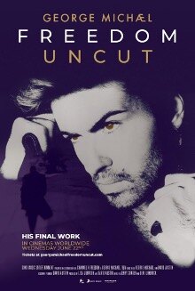 George Michael Freedom  Uncut : His Final Work