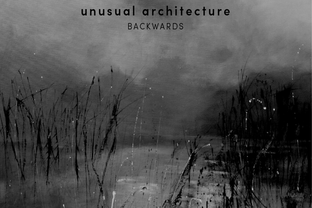 Unusual Architecture first studio album  - "Backwards"
