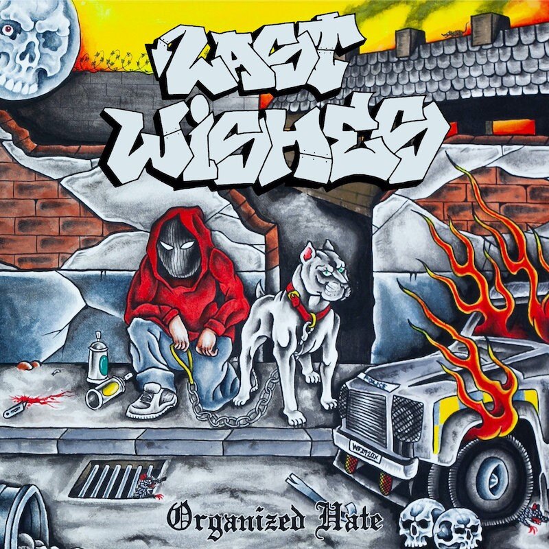 UK hardcore band Last Wishes unleash debut album, Organized Hate