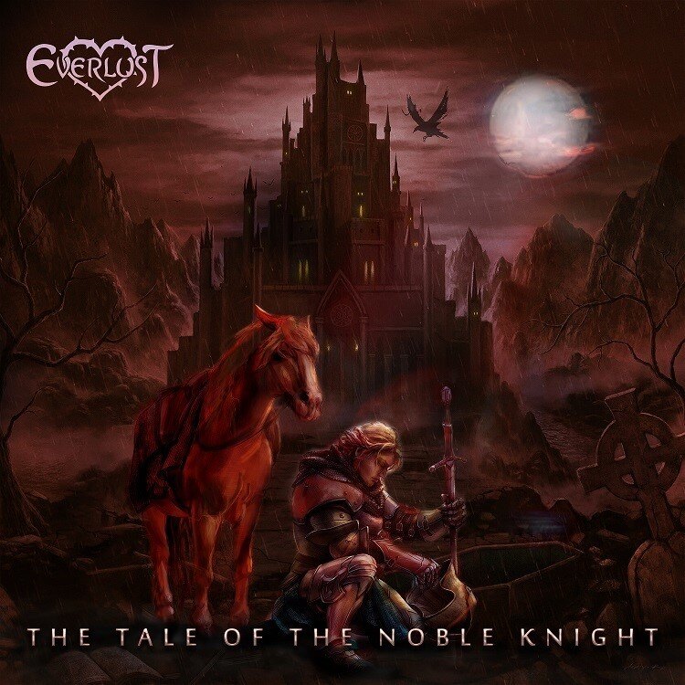 Everlust releases "The Tale of the Noble Knight" EP