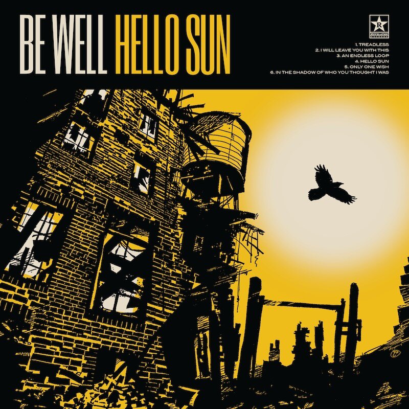 Be Well release emotional, melodic-hardcore EP, Hello Sun