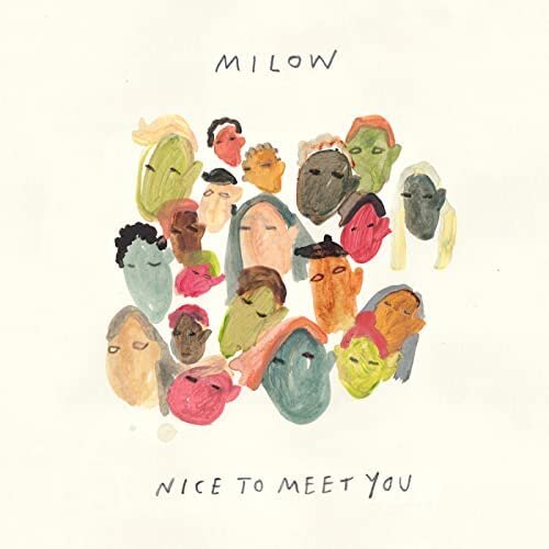 MILOW, "NICE TO MEET YOU". Ontdek het album nu!