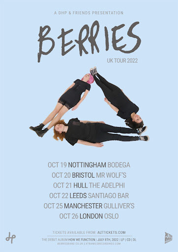 Berries Release video for: "We Are Machines” || Announce UK Tour Dates