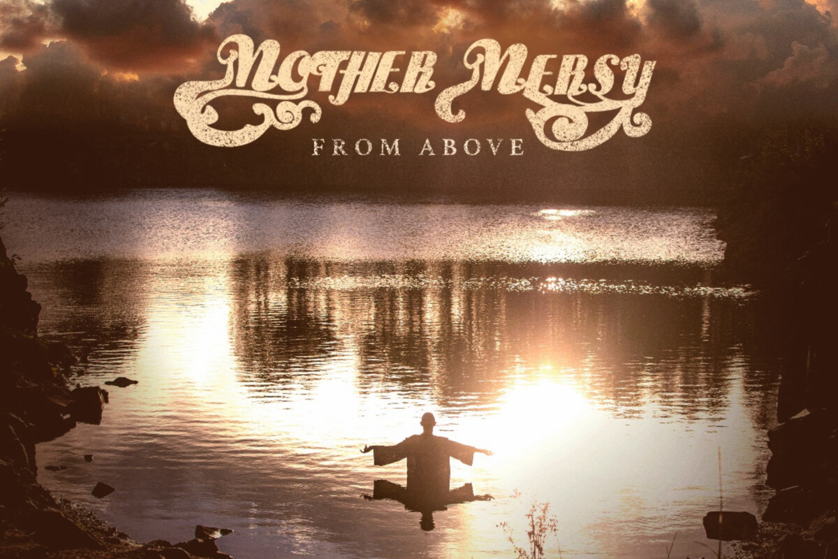New album from Swedish rock band Mother Mersy - 'From Above' - Out now!