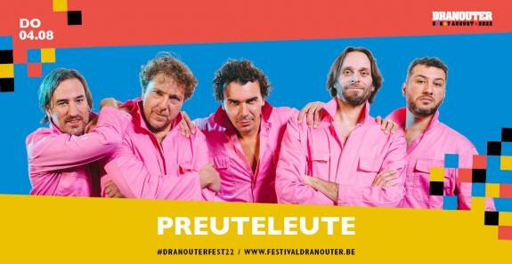 Extra feestelijke start van Festival Dranouter 2022 op donderdag 4/08 dankzij o.a. Preuteleute - Met lading DJ's is volledige line-up van hoofdpodia bekend